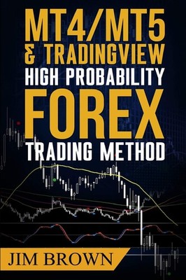 MT4/MT5 High Probability Forex Trading Method (Forex, Forex Trading System, ...
