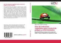 MóNica Neira (U. A.) | Uso De Extractos Vegetales Para Control De Plagas Y...