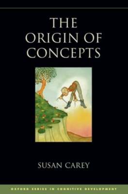 The Origin of Concepts by Susan Carey: Used