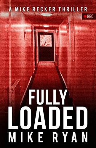Fully Loaded: Volume 2 (The Silencer Series) - Ryan, Mike