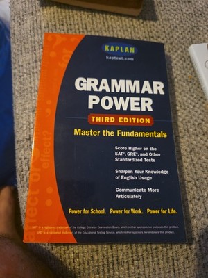 Kaplan Grammar Power, Third edition: Score Higher on the SAT, GRE, and Other St