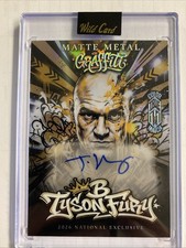 Tyson Fury Color  Match True 1/1 Wild Card Matte Metal Graffiti 2026 Auto