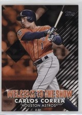 2022 Topps Series 1 Welcome to the Show Black 176/299 Carlos Correa #WTTS-30 qa6