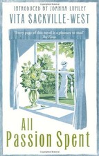 All Passion Spent (VMC) By Vita Sackville-West, Joanna Lumley