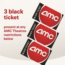 3x AMC Black Ticket - No Expiration! Fast Digital Delivery! Read ￼ Description