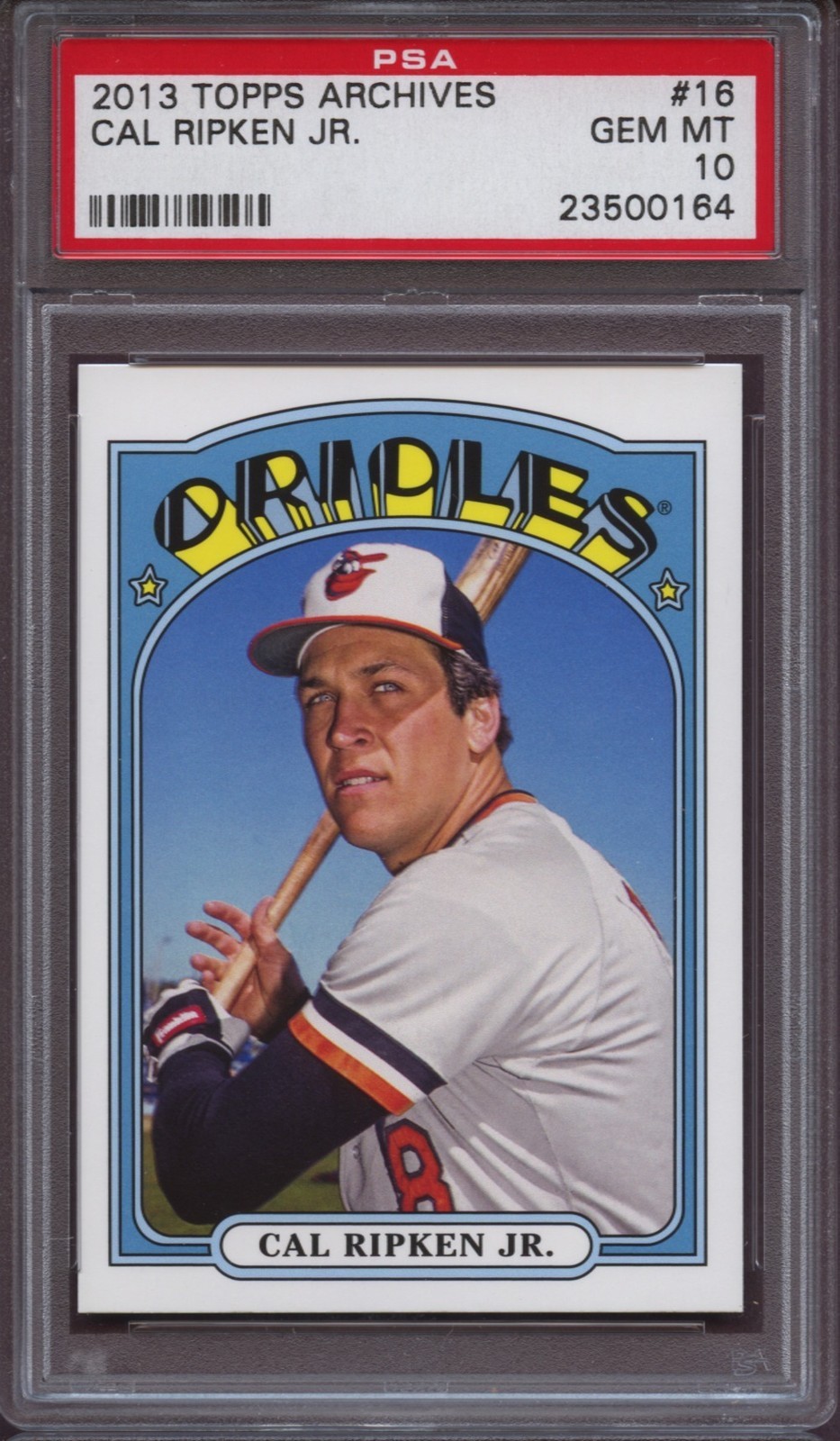 2013 Topps Archives 16 Cal Ripken Jr. PSA 10 Gem Mint