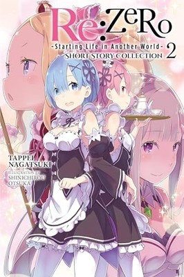 RE: Zero -Starting Life in Another World- Short Story Collection, Vol. 2 (Light