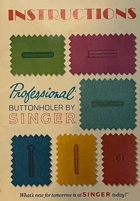 Vintage Singer Professional Button Hole Instruction Manual 1973