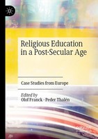 Olof Franck (U. A.) | Religious Education In A Post-Secular Age | Taschenbuch