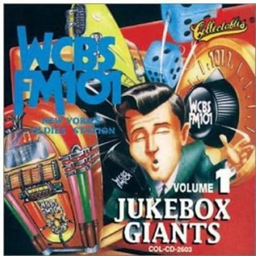 WCBS FM 101 (Series) Jukebox Giants Jukebox Giants 1 / Various (CD) (US IMPORT) - Bild 1 von 1