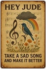 HEY JUDE TAKE A SAD SONG AND MAKE IT BETTER - Vintage Metal Tin Signs The Bea...