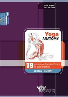 Yoga anatomy. 79 posizioni con descrizione tecnica ... | Buch | Zustand sehr gut