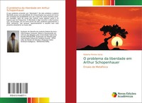 Roberto Pereira Veras | O Problema Da Liberdade Em Arthur Schopenhauer | Buch