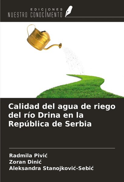 Radmila Pivi¿ (U. A.) | Calidad Del Agua De Riego Del RíO Drina En La...-image