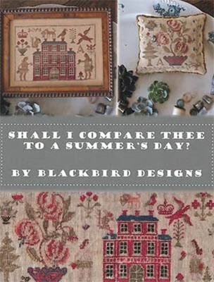 Shall I Compare Thee to a Summer Day by Blackbird cross stitch pattern