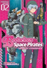 Bodacious Space Pirates: Abyss of Hyperspace Vol. 2 TPBMR  Graphic Novel 