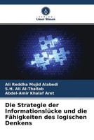 Ali Reddha Mujid Alabedi (U. A.) | Die Strategie Der InformationslüCke Und...