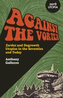 Against The Vortex | Anthony Galluzzo | Englisch | Taschenbuch | 2024