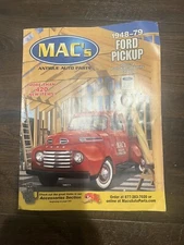 2013-14 MAC's Antique Auto Parts Catalog FOR 1948-79 Ford Pickup
