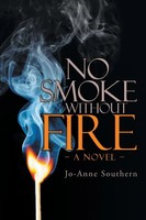 Jo-Anne Southern | No Smoke Without Fire | Taschenbuch | Englisch (2021)