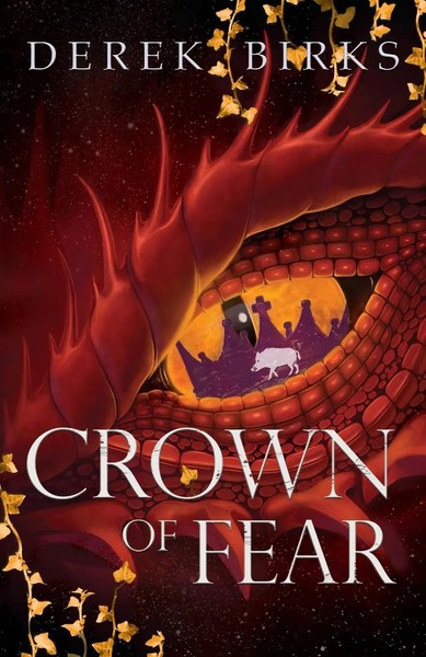 Derek Birks | Crown Of Fear | Taschenbuch | Englisch (2022) | Derek Birks-image