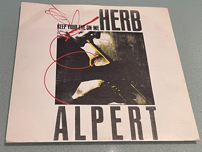 Herb Alpert - Keep Your Eye On Me - Our Song - Vinyl Record 7'' Single - 1987 A&M