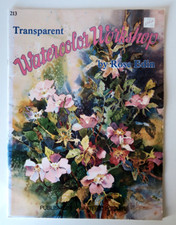 Transparent Watercolor Workshop by Rose Edin - Vintage Walter T. Foster 1987