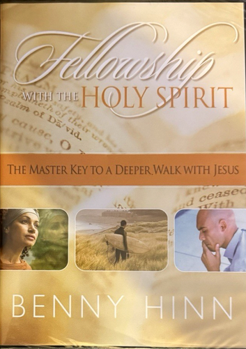 FELLOWSHIP WITH THE HOLY SPIRIT (CD) BENNY HINN - NEW AND SEALED