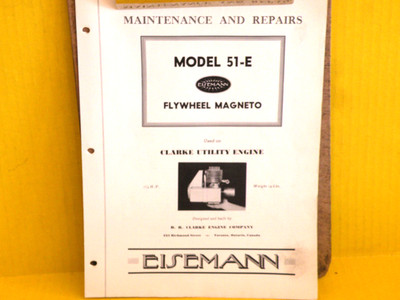 Eisemann FLYWHEEL Magneto 51-E PART, REPAIR SERVICE MANUAL CATALOG on CLARKE ENG