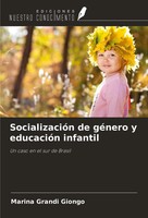 Marina Grandi Giongo | SocializacióN De GéNero Y EducacióN Infantil | Buch