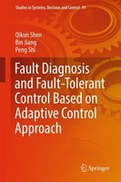 Fault Diagnosis And Fault-Tolerant Control Based On Adaptive Control Approach Qi