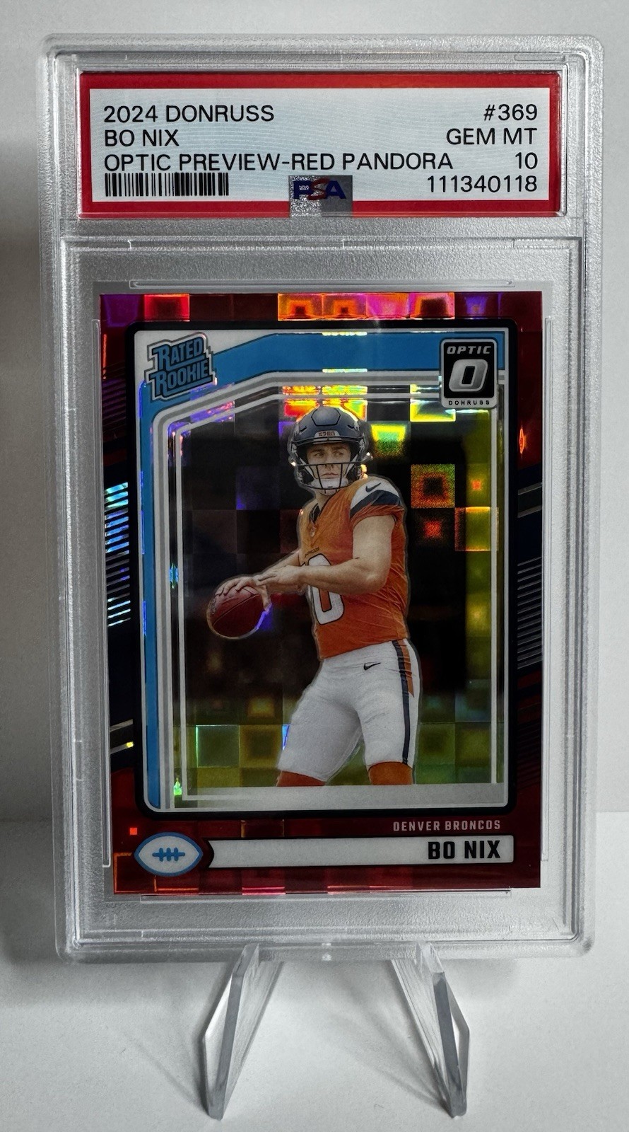 2024 Panini Donruss - Rated Rookie Bo Nix #369 Optic Preview Red Pandora PSA 10