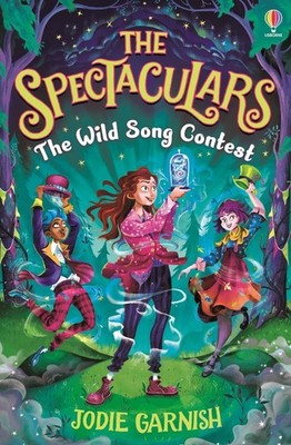 The Spectaculars: The Wild Song Contest by Jodie Garnish Paperback Book