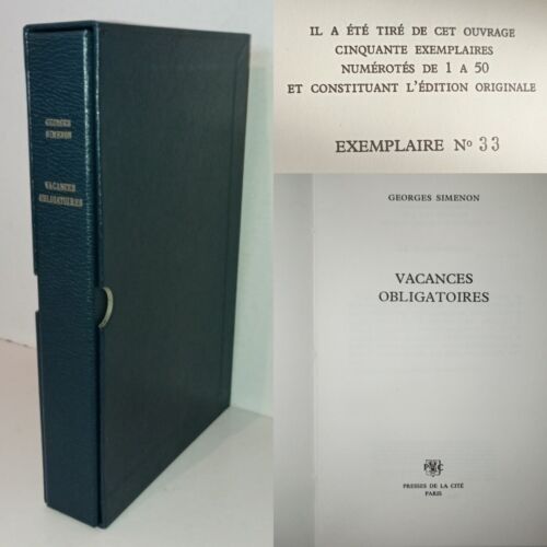Georges SIMENON. Vacances obligatoires. EO 1/50 EX. DE TÊTE. 1978 - Bild 1 von 8