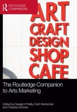 Routledge Companion to Arts Marketing, Hardco...