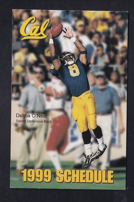 #ad California Golden Bears Deltha O#x27;Neal 1999 Football Schedule Orchard Supply $2.00