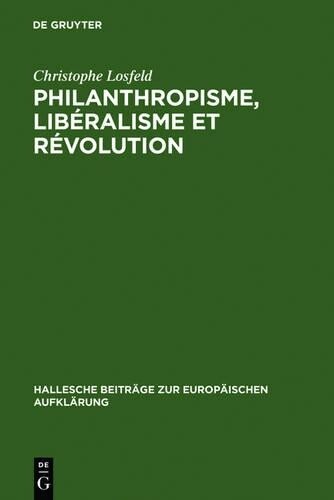Thumbnail - Christophe Losf Philanthropisme, Libralisme Et (gebundene Ausgabe) (us