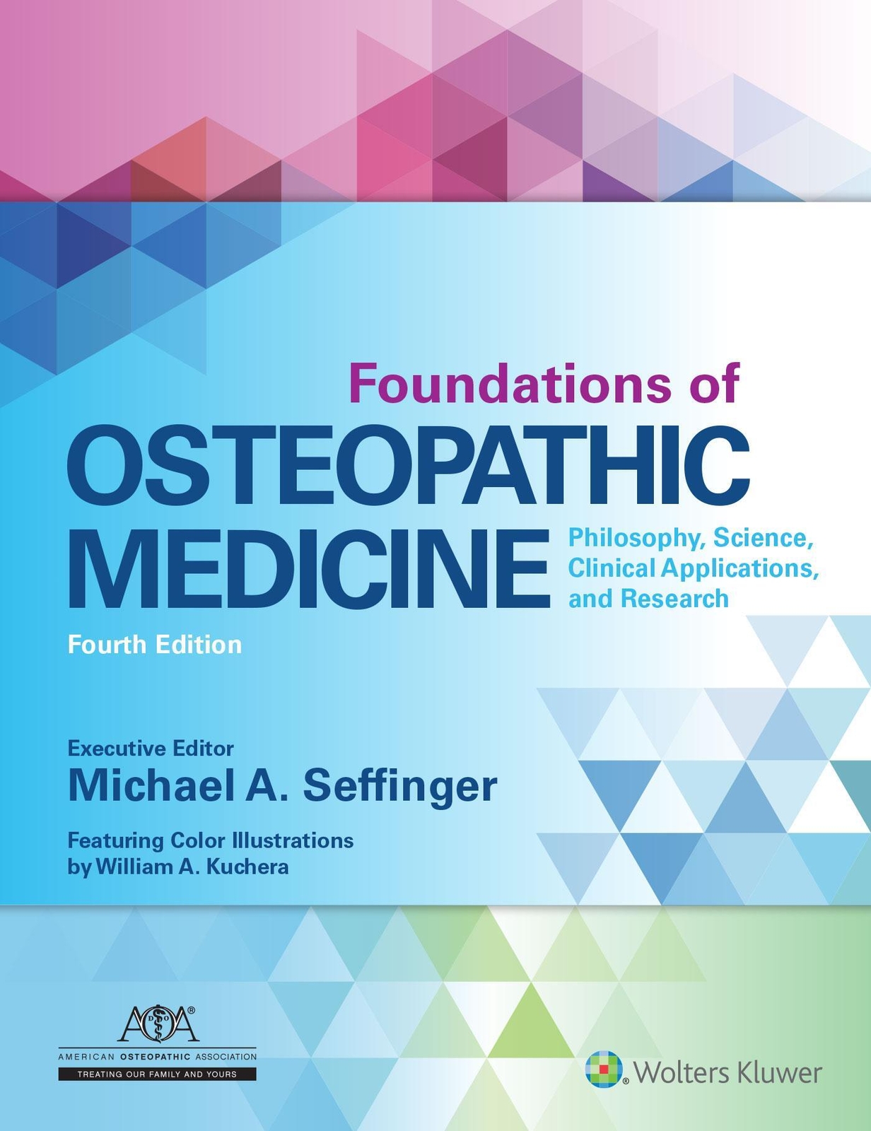 Thumbnail - Michael Seffinger | Foundations Of Osteopathic Medicine | Buch |
