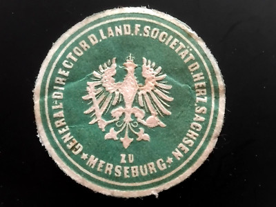 Seal stamp GENERAL-DIRECTOR d. Land. F. SOCIETY D. HEART. Saxony to Merseburg