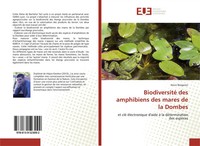 KéVin Bergeron | Biodiversité Des Amphibiens Des Mares De La Dombes | Buch