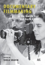 Documentary Filmmaking in the Middle East and...