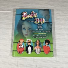 BARBIE THE FIRST 30 YEARS 1959-1989 IDENTIFICATION AND VALUE GUIDE BOOK S1