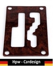 SCHALTKULISSE ECHTES WURZELHOLZ  HOLZ WOOD MERCEDES W201 W124 R107