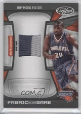 2009-10 Certified Fabric of the Game Prime /25 Raymond Felton #FOG-RF