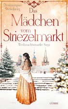Das Mädchen vom Striezelmarkt, Dominique Steinberg
