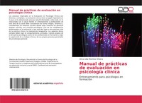 Alma Lidia Martinez Olivera | Manual De PráCticas De EvaluacióN En PsicologíA...