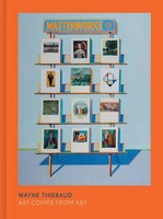 Wayne Thiebaud | Art Comes From Art | Timothy Anglin Burgard | Englisch | Buch