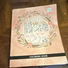 Faith Hope Love Coloring Book - Christian Art Publishers 2018 ISBN 9781432727229