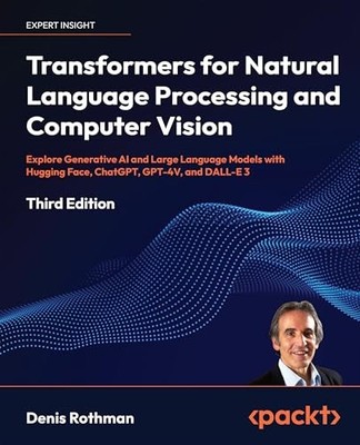 Transformers for Natural Language Pr..., Rothman, Denis