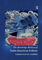 Carlos Manuel Salomon | The Routledge History Of Latin American Culture | Buch